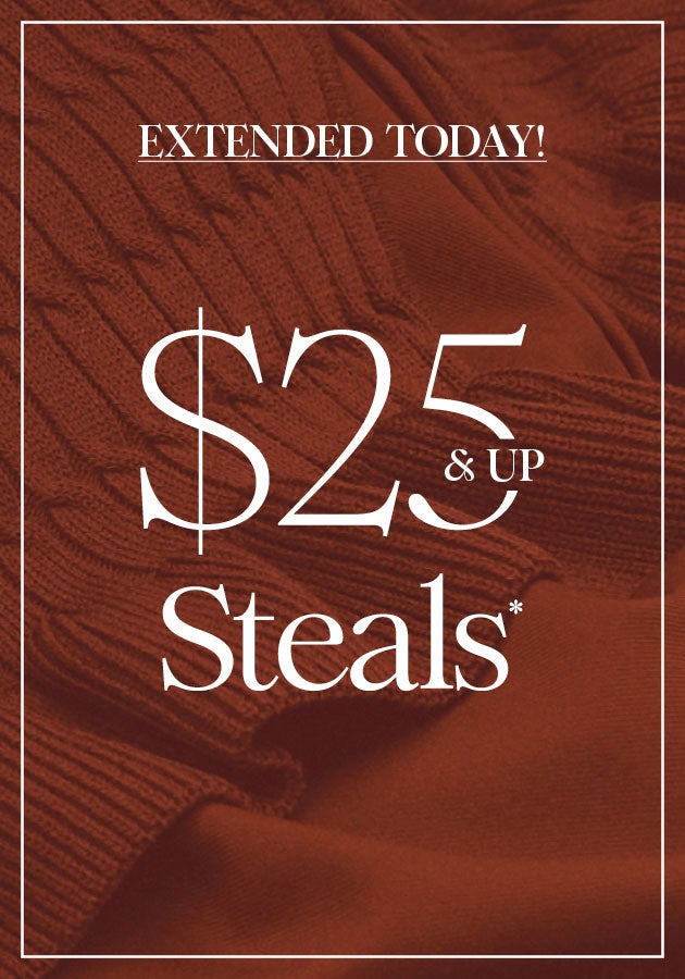Extended - $25 & Up Steals